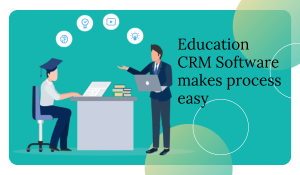 Did you know? why Education CRM software is important  For Study Consultants